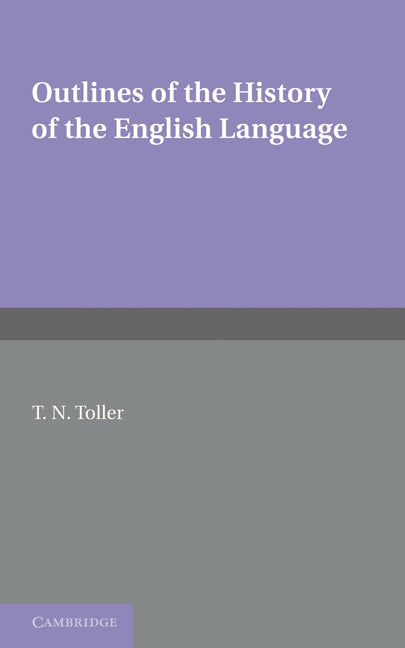Outlines of the History of the English Language (Paperback) 9780521231688