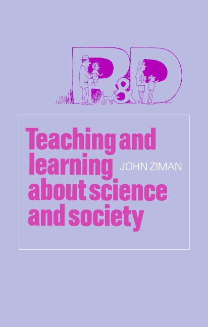 Teaching and Learning about Science and Society (Hardback) 9780521232210