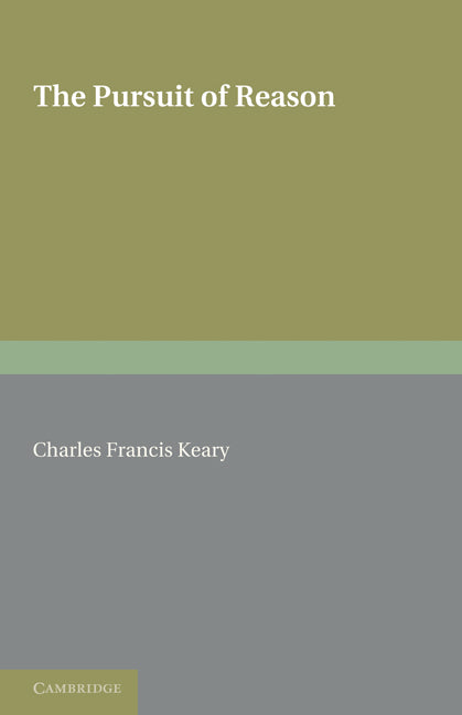 The Pursuit of Reason (Paperback) 9780521235389