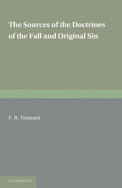 The Sources of the Doctrines of the Fall and Original Sin (Paperback) 9780521236331