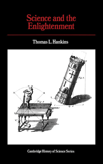 Science and the Enlightenment (Hardback) 9780521243490