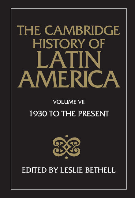 The Cambridge History of Latin America (Hardback) 9780521245180