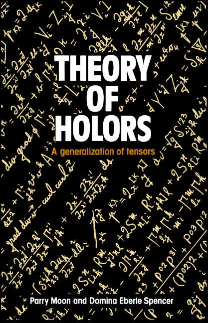 Theory of Holors; A Generalization of Tensors (Hardback) 9780521245852