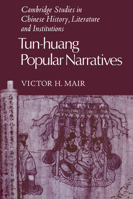 Tun-huang Popular Narratives (Hardback) 9780521247610