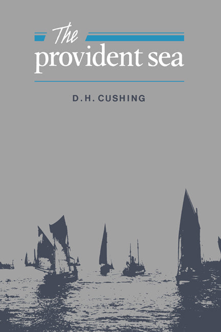 The Provident Sea (Hardback) 9780521257275