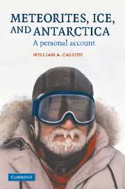 Meteorites, Ice, and Antarctica; A Personal Account (Paperback / softback) 9781107403918