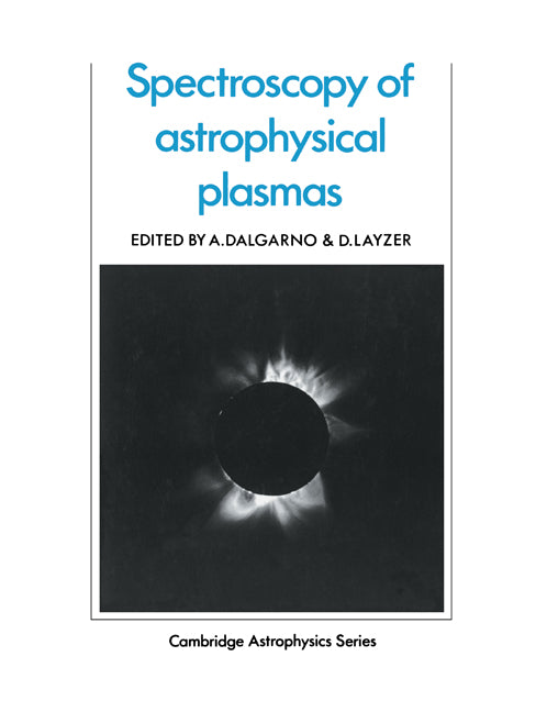 Spectroscopy of Astrophysical Plasmas (Paperback) 9780521269278