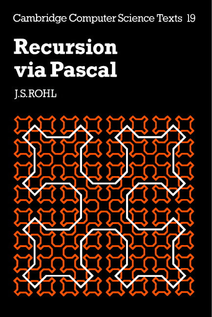 Recursion via Pascal (Paperback) 9780521269346