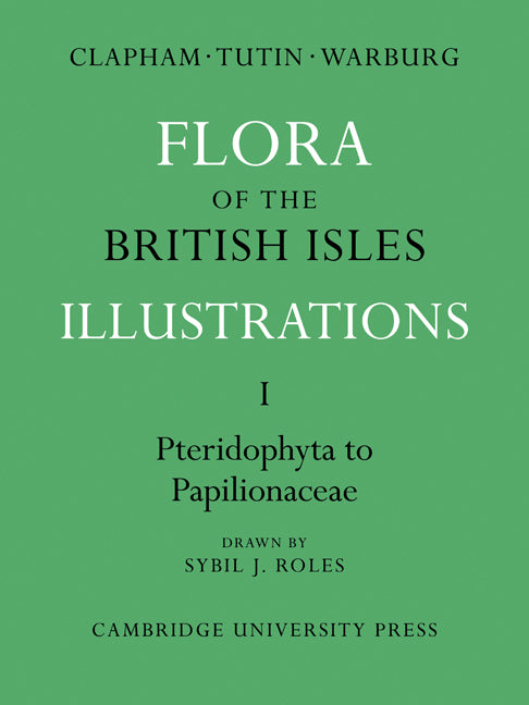 Flora of the British Isles; Illustrations (Paperback) 9780521269629