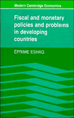 Fiscal and Monetary Policies and Problems in Developing Countries (Paperback) 9780521270496