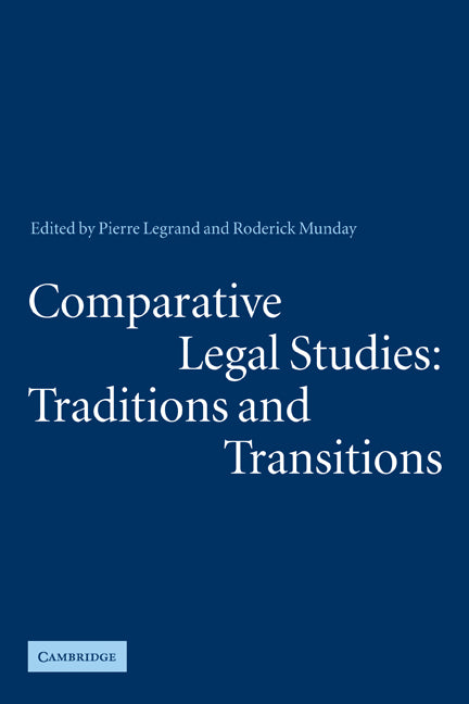 Comparative Legal Studies: Traditions and Transitions (Paperback) 9780521272407