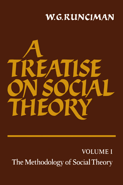 A Treatise on Social Theory (Paperback) 9780521272513