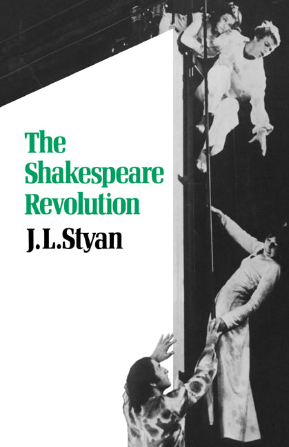 The Shakespeare Revolution (Paperback) 9780521273282