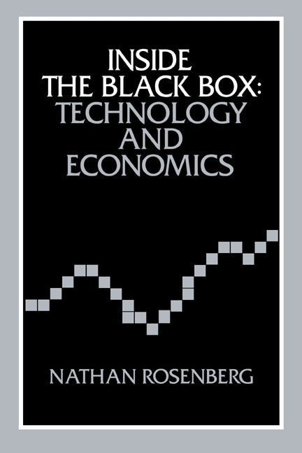 Inside the Black Box; Technology and Economics (Paperback) 9780521273671