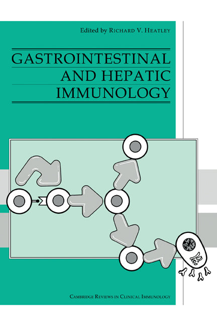 Gastrointestinal and Hepatic Immunology (Paperback) 9780521273688