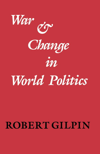 War and Change in World Politics (Paperback) 9780521273763