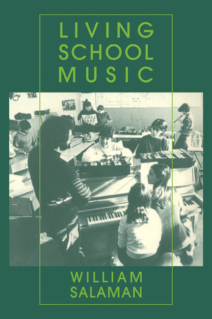 Living School Music (Paperback) 9780521274722