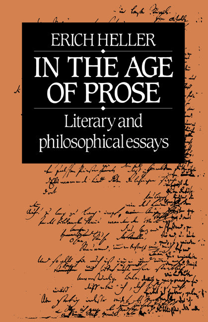 In the Age of Prose; Literary and Philosophical Essays (Paperback) 9780521274951