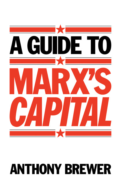 A Guide to Marx's 'Capital' (Paperback) 9780521276764