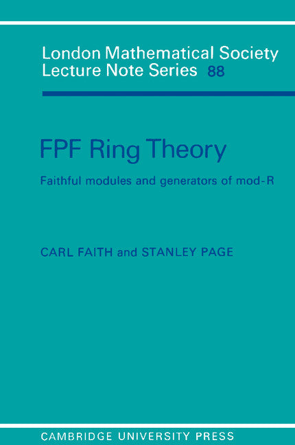 FPF Ring Theory; Faithful Modules and Generators of Mod-R (Paperback) 9780521277389