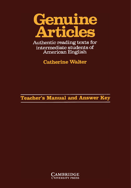 Genuine Articles Teacher's manual with key; Authentic Reading Tasks for Intermediate Students of American English (Paperback) 9780521278010