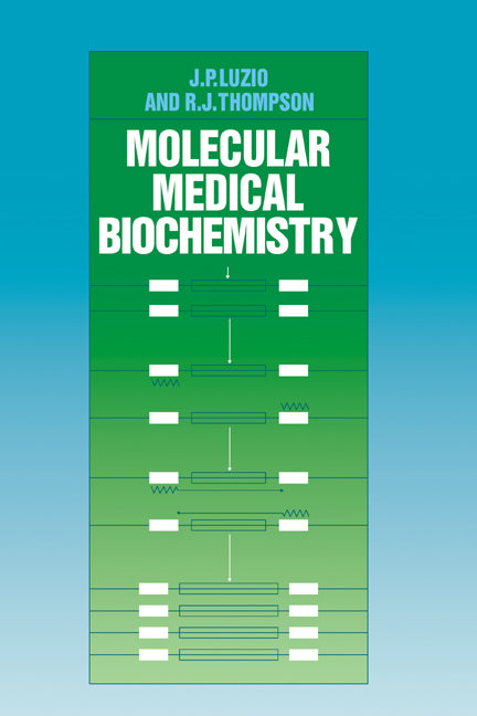 Molecular Medical Biochemistry (Paperback) 9780521278287