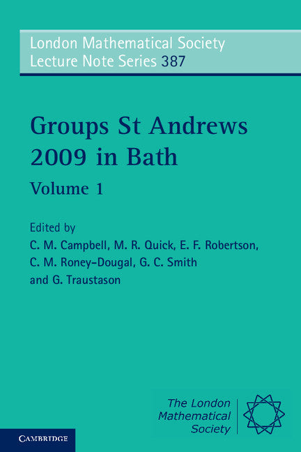 Groups St Andrews 2009 in Bath: Volume 1 (Paperback) 9780521279031