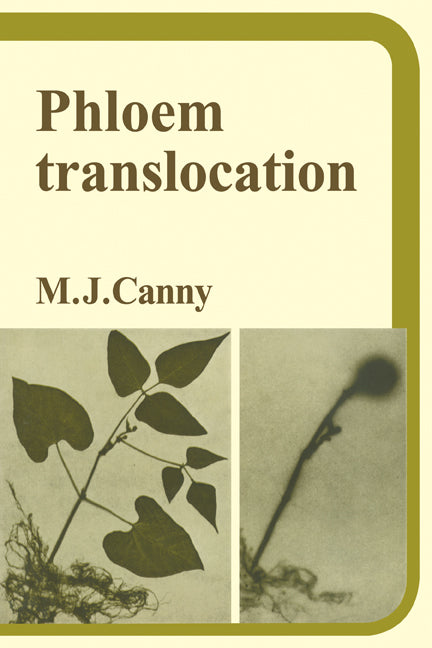 Phloem Translocation (Paperback) 9780521279277