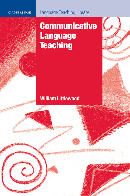 Communicative Language Teaching; An Introduction (Paperback) 9780521281546