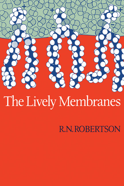Lively Membranes (Paperback) 9780521282024