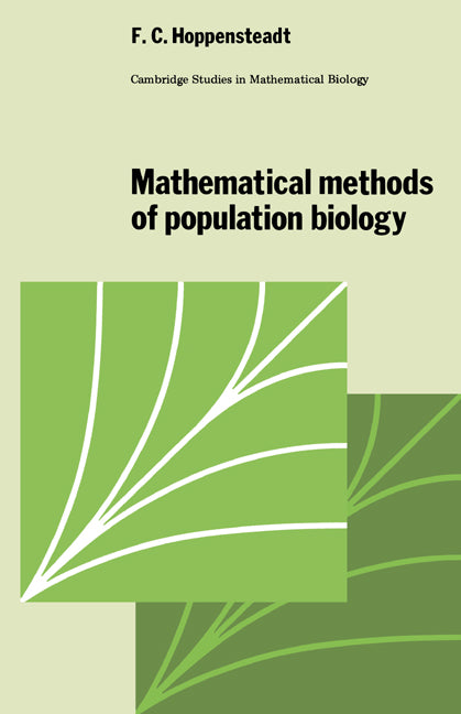 Mathematical Methods of Population Biology (Paperback) 9780521282567