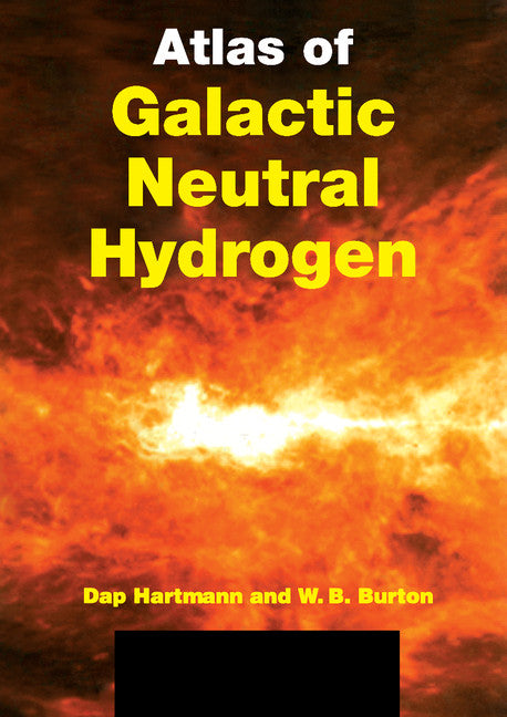 Atlas of Galactic Neutral Hydrogen (Paperback) 9780521283120