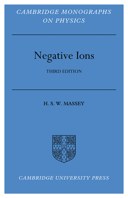 Negative Ions (Paperback) 9780521283175