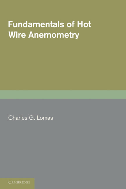 Fundamentals of Hot Wire Anemometry (Paperback) 9780521283182