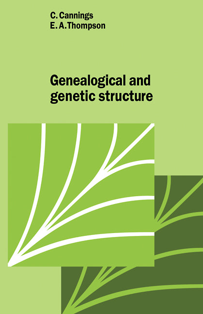 Genealogical Genetic Structure (Paperback) 9780521283632