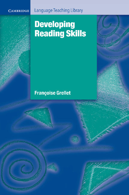 Developing Reading Skills; A Practical Guide to Reading Comprehension Exercises (Paperback) 9780521283649