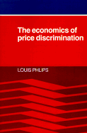 The Economics of Price Discrimination (Paperback) 9780521283946