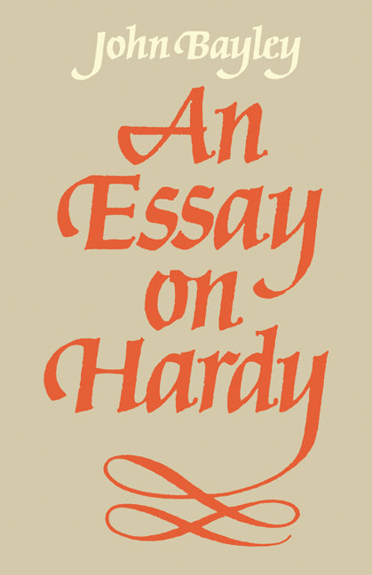 An Essay on Hardy (Paperback) 9780521284622