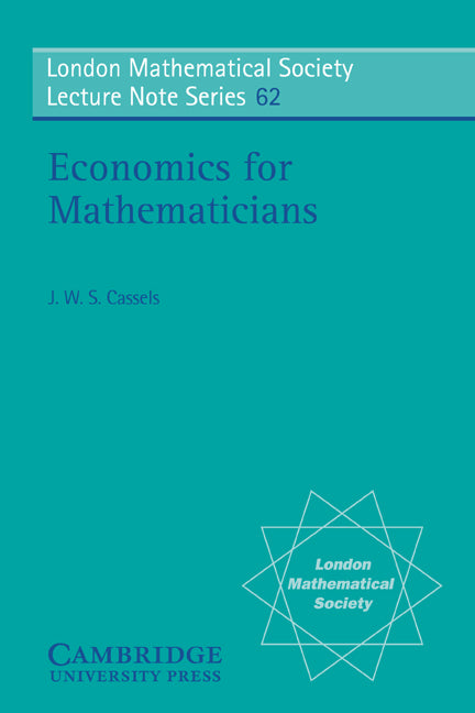Economics for Mathematicians (Paperback) 9780521286145