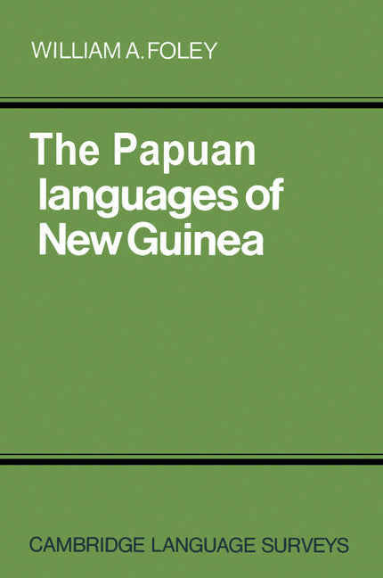 The Papuan Languages of New Guinea (Paperback) 9780521286213