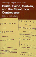 Burke, Paine, Godwin, and the Revolution Controversy (Paperback) 9780521286565