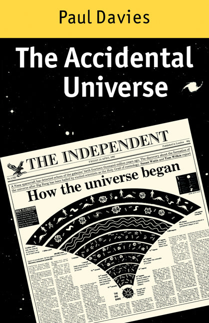 The Accidental Universe (Paperback) 9780521286923