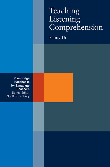 Teaching Listening Comprehension (Paperback) 9780521287814