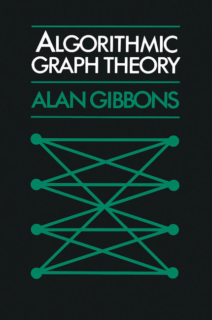 Algorithmic Graph Theory (Paperback) 9780521288811