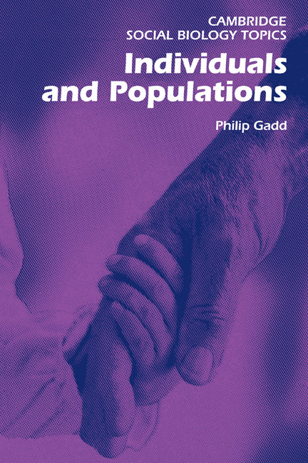 Individuals and Populations (Paperback) 9780521288934