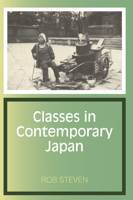 Classes in Contemporary Japan (Paperback) 9780521289566