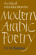 A Critical Introduction to Modern Arabic Poetry (Paperback) 9780521290234