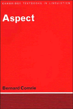 Aspect; An Introduction to the Study of Verbal Aspect and Related Problems (Paperback) 9780521290456