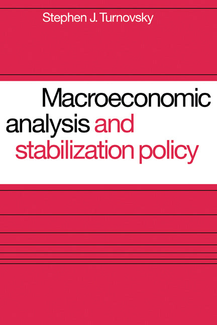 Macroeconomic Analysis and Stabilization Policy (Paperback) 9780521291873