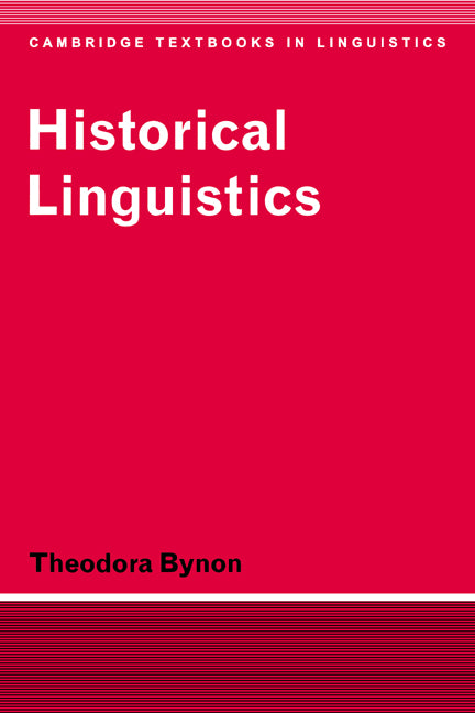 Historical Linguistics (Paperback) 9780521291880